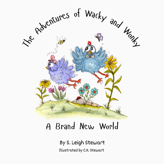 The Adventures of Wacky and Wonky (Signed Copy)